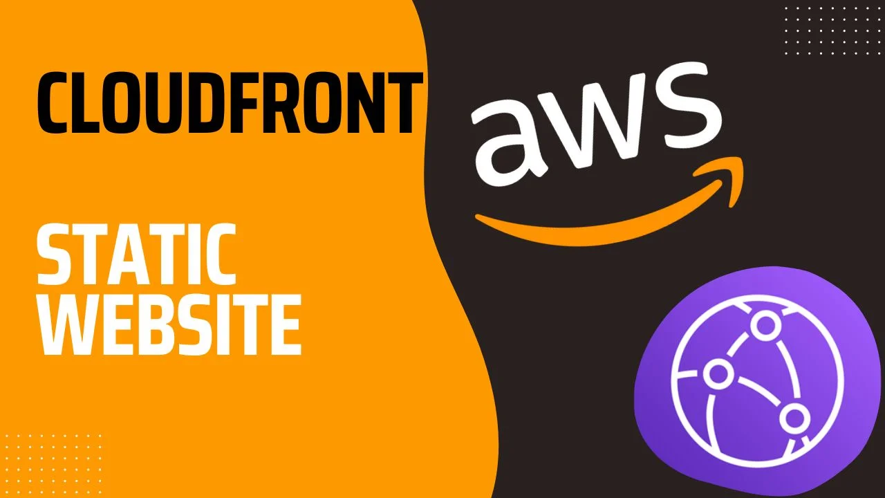 How to deploy a static website with CloudFront