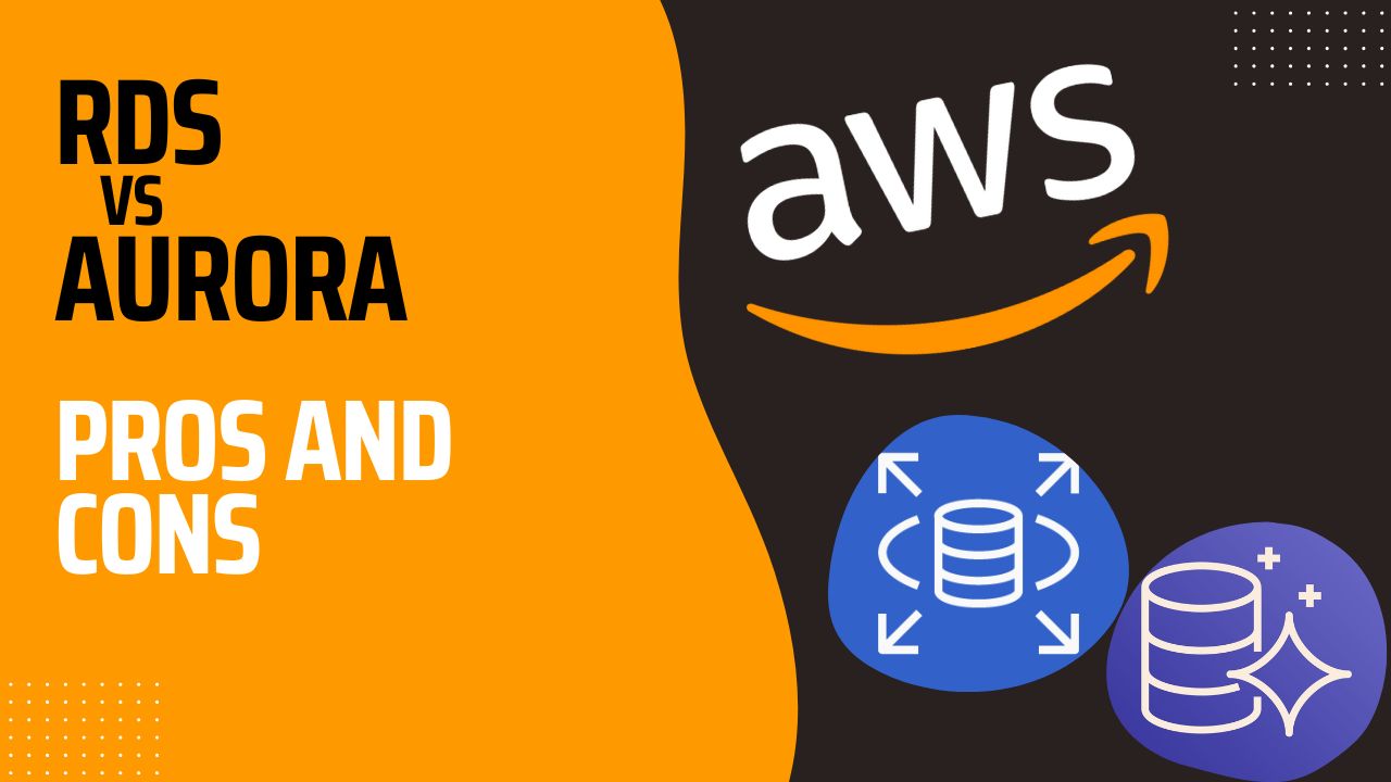 AWS RDS vs Amazon Aurora: Key Differences, Pros & Cons, and Pricing Comparison